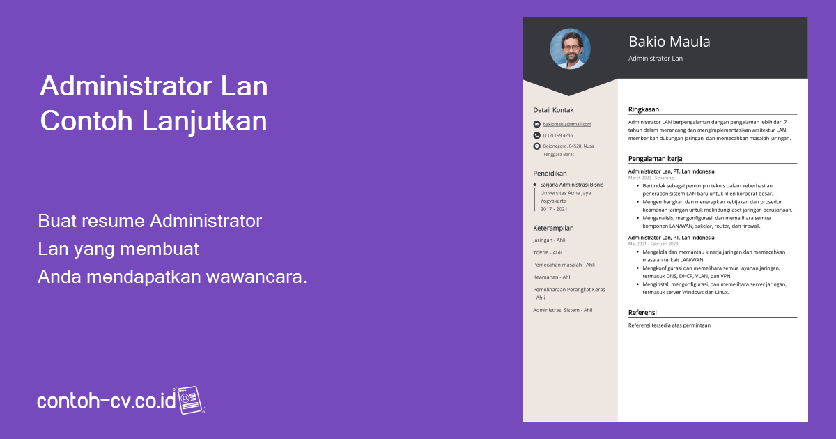 Resume Administrator Lan: Deskripsi Pekerjaan, Contoh & Panduan